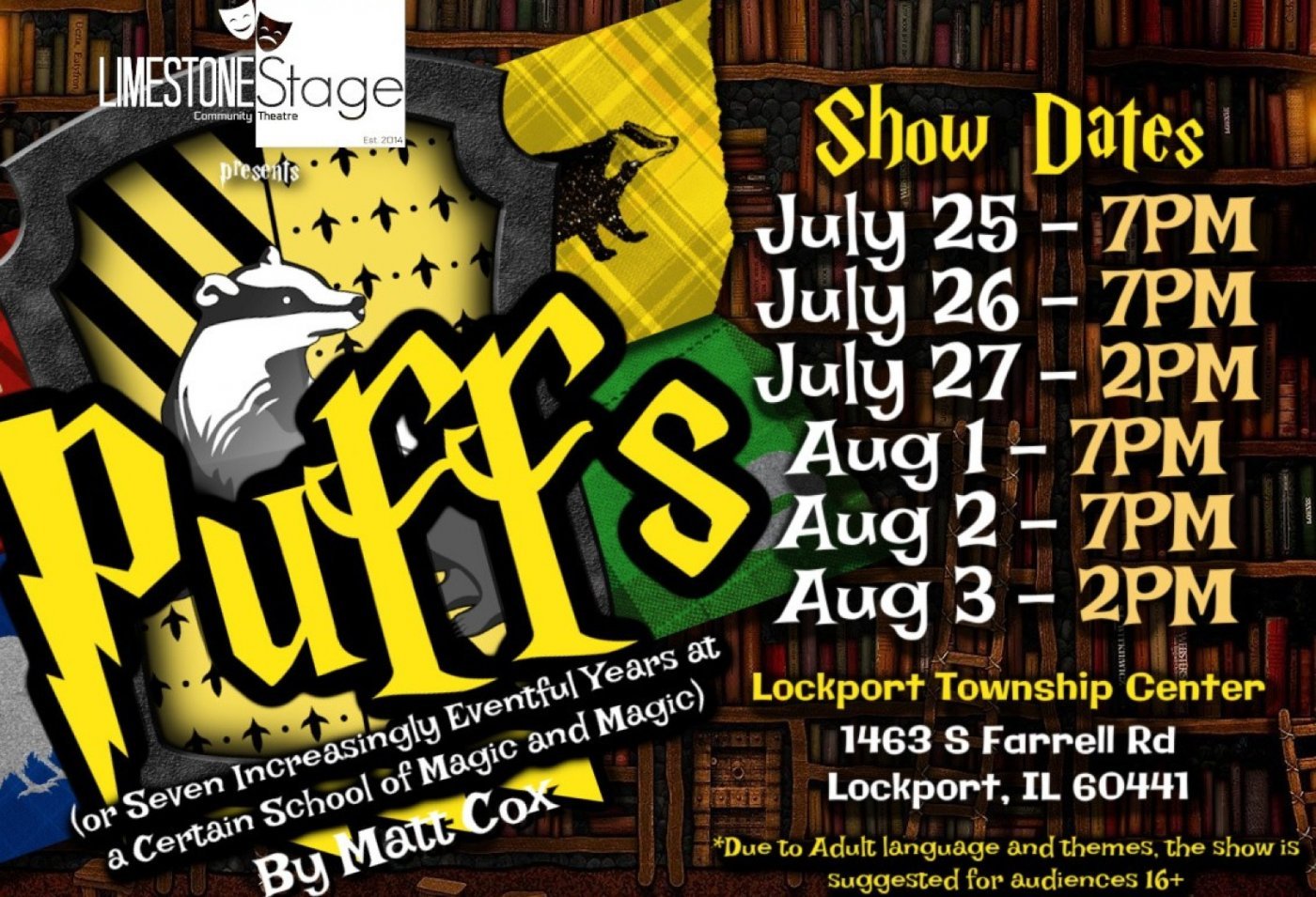 "Puffs (or 7 Increasingly Eventful Years at a Certain School of Magic)", 26 July | Event in Lockport