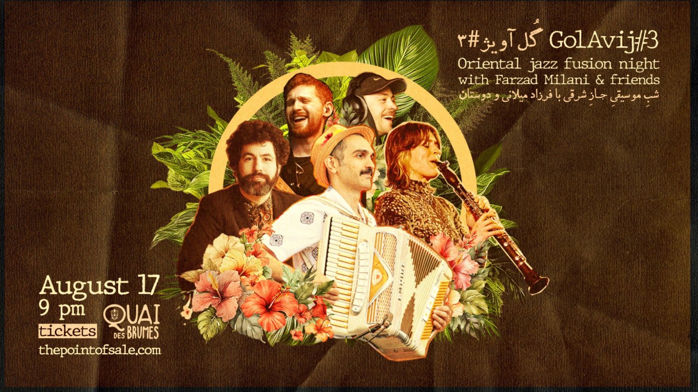 GolAvij#3 – Oriental Jazz Fusion night with Farzad Milani & friends, 17 August | Event in Montreal | AllEvents