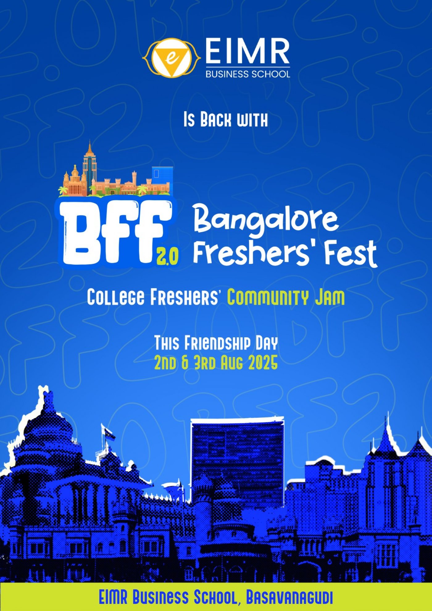 Banglore Freshers Fest 2.0 (BFF), 2 August | Event in Bangalore | AllEvents