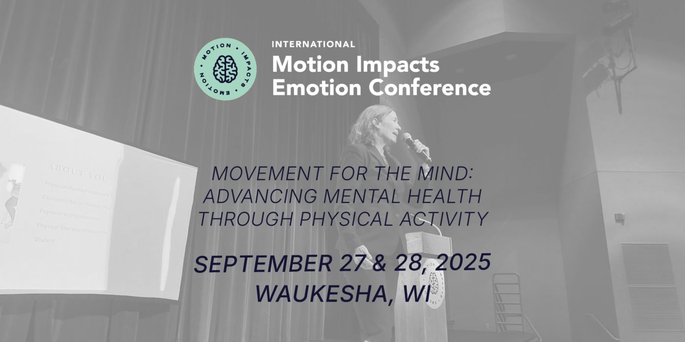 International Motion Impacts Emotion Conference, 27 September | Event in Waukesha | AllEvents