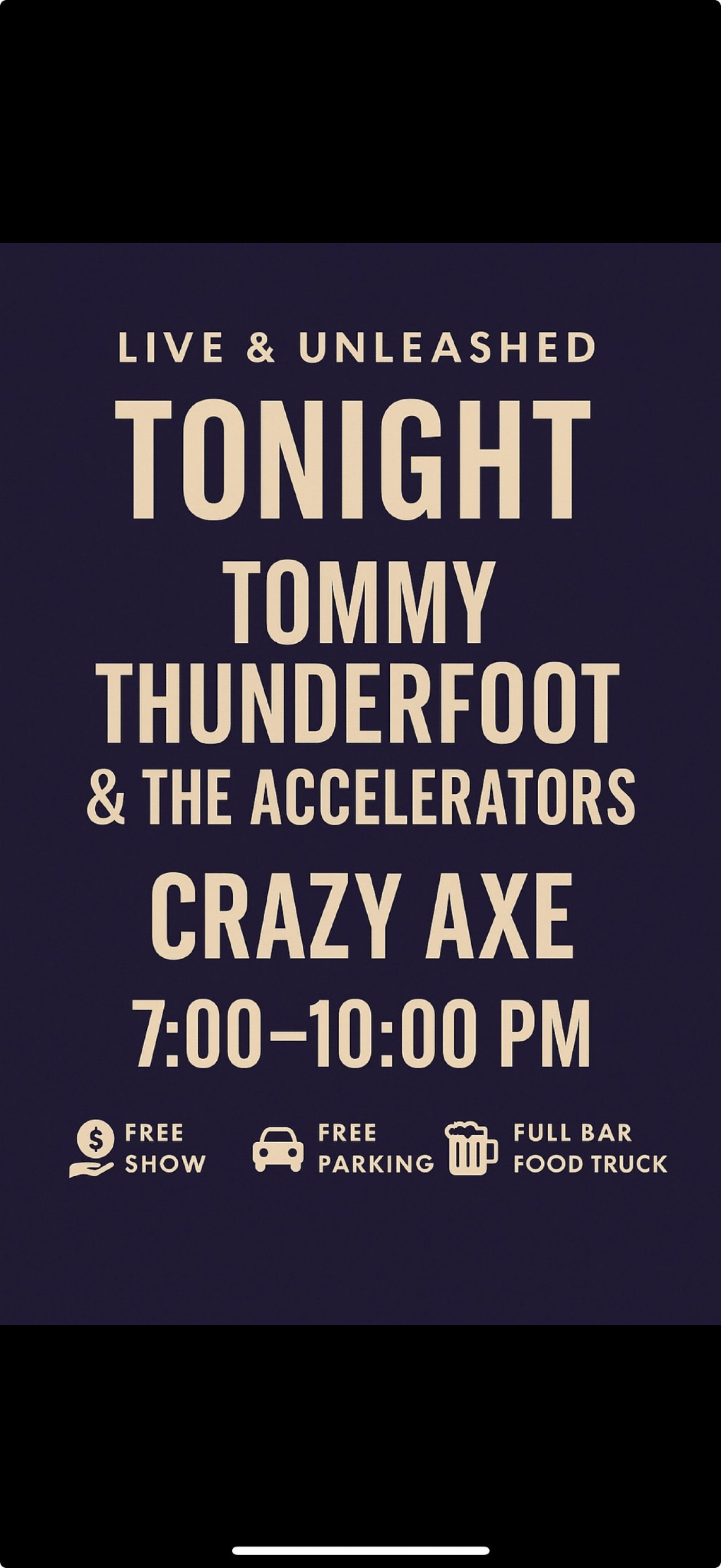 Live and Unleashed at Crazy Axe: Tommy Thunderfoot and the Accelerators  | Event in Raleigh | AllEvents