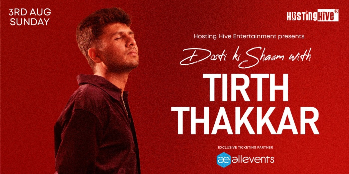 Dosti ki Shaam with Tirth Thakkar, 3 August | Event in Ahmedabad | AllEvents