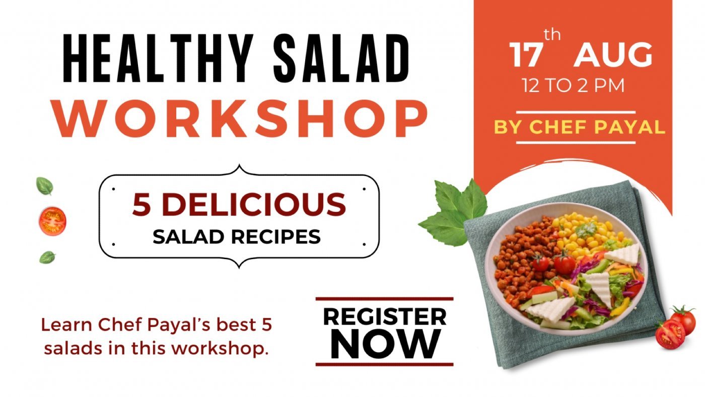 Healthy Salad Workshop by Chef Payal, 17 August | Online Event | AllEvents