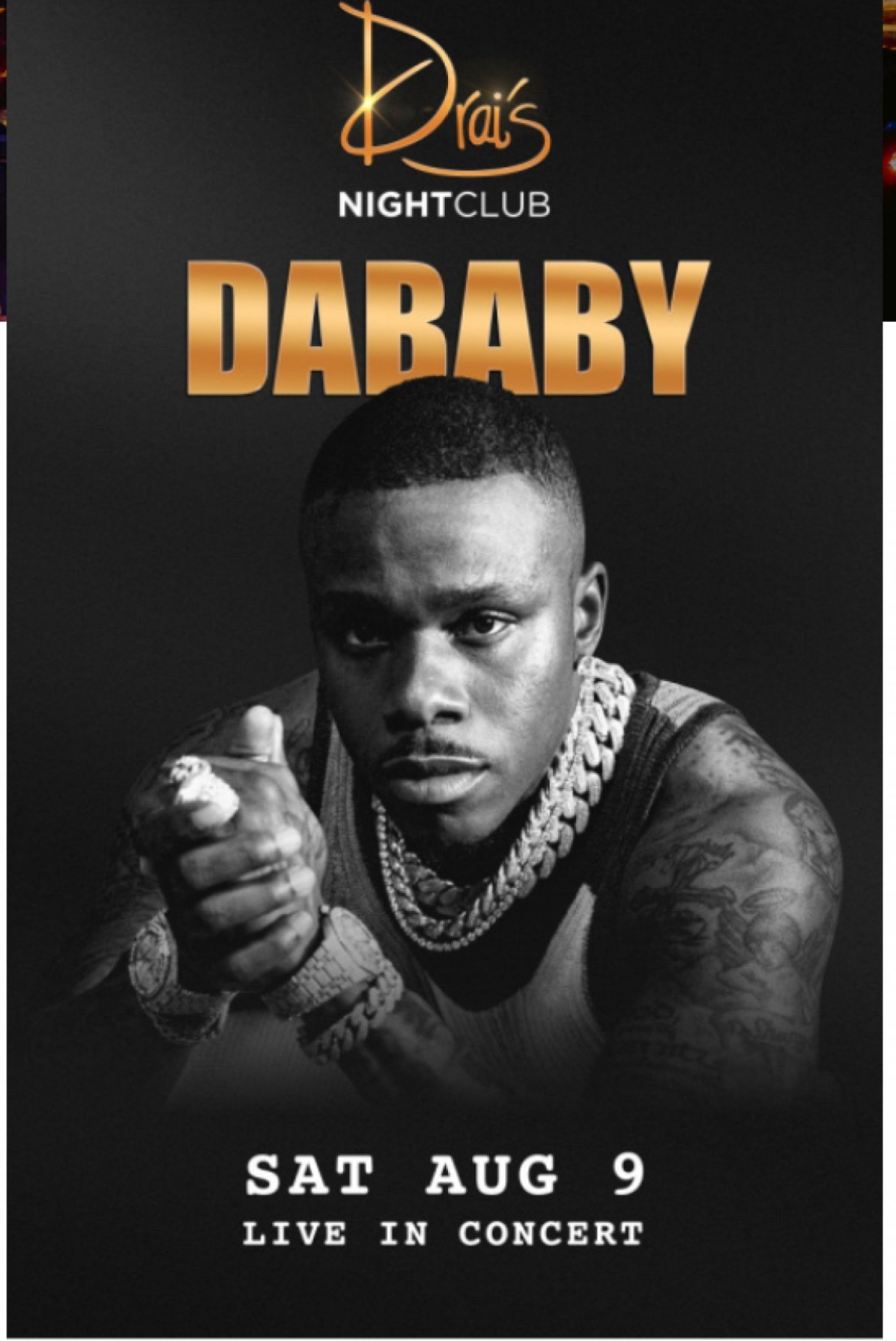 DABABY LIVE @Drais Nightclub Las Vegas Saturday, August 09, 9 August | Event in Las Vegas | AllEvents
