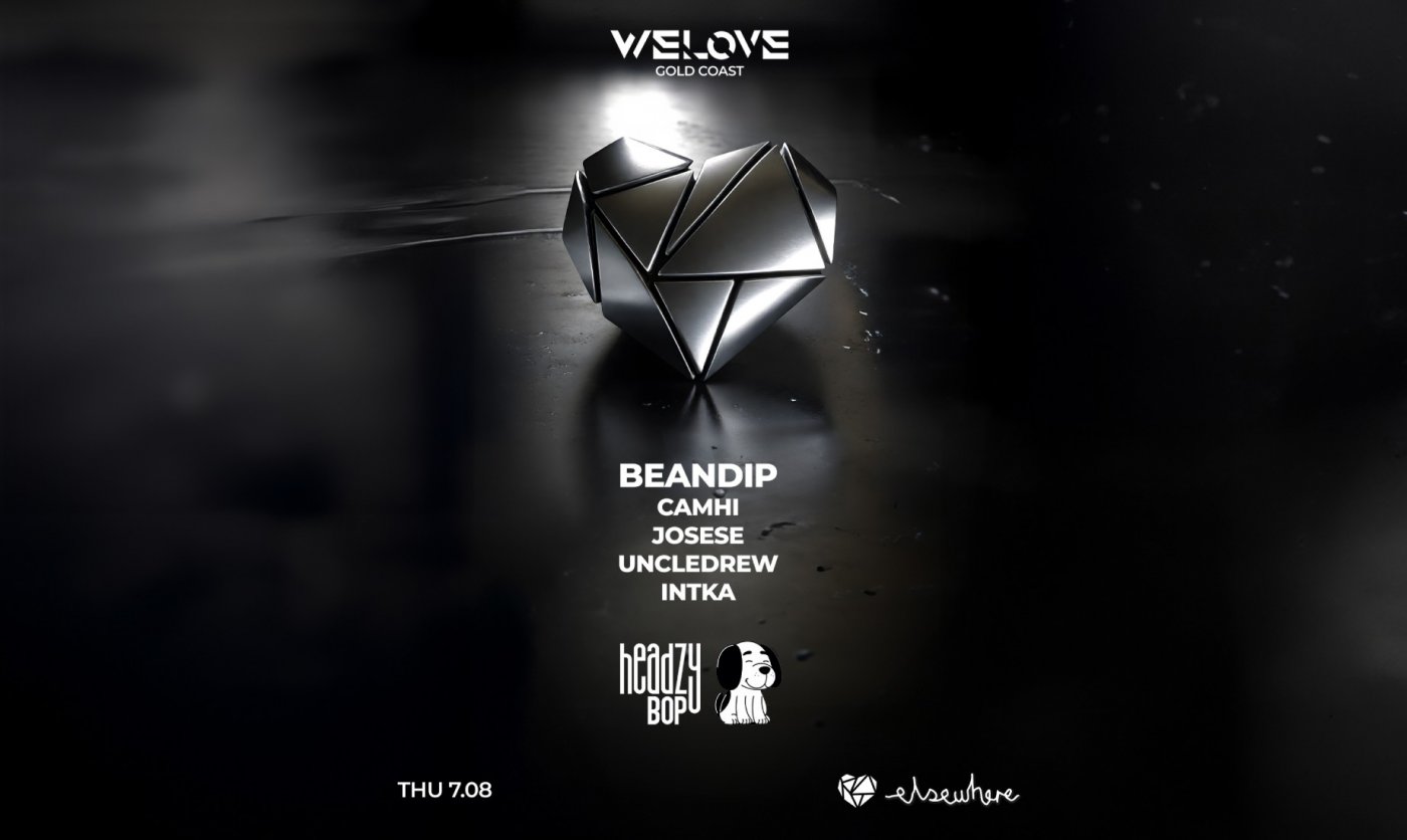 Headzy Bop Takeover | WeLove Gold Coast | elsewhere, 7 August | Event in Surfers Paradise | AllEvents
