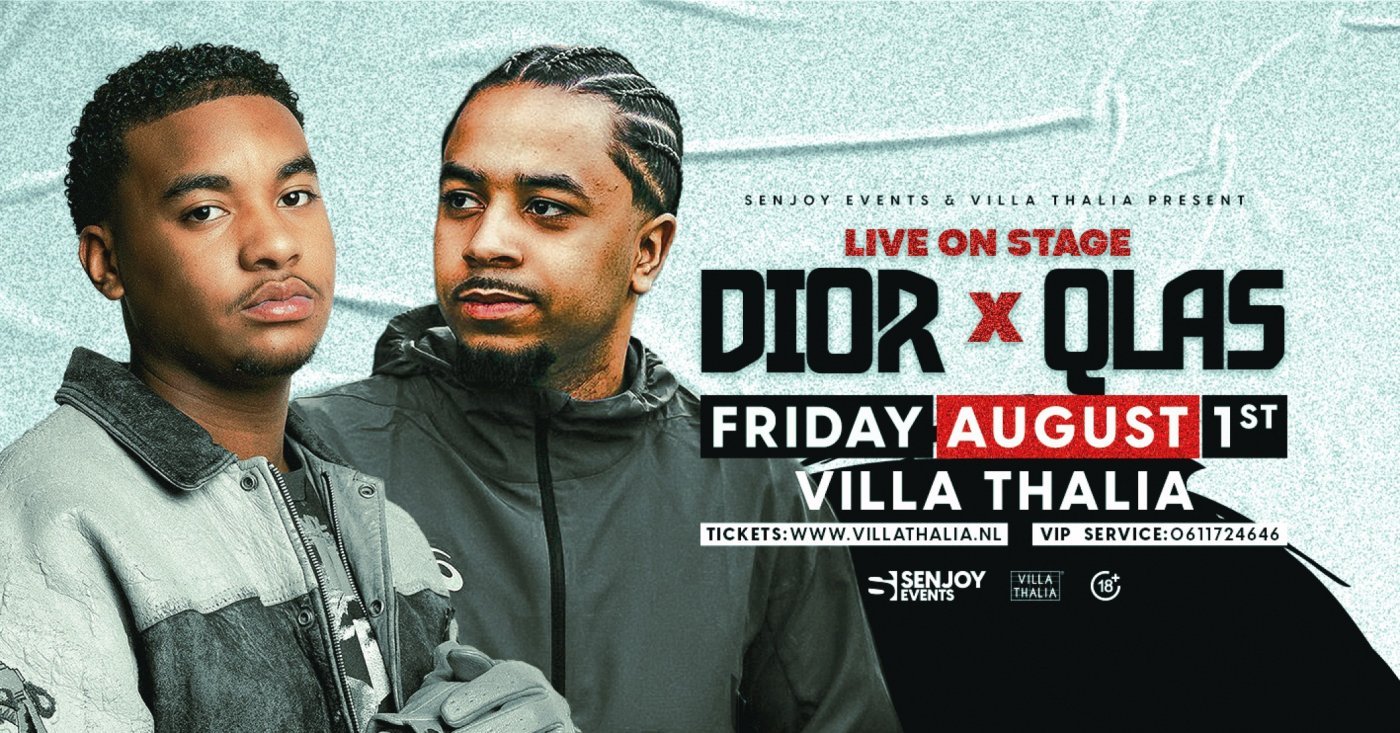 Dior & Qlas (LIVE) @ Senjoy Summer Edition, 1 August | Event in Rotterdam | AllEvents