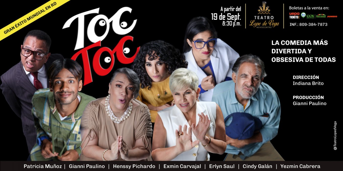 Toc Toc en el Teatro Lope de Vega, 19 September | Event in Santo Domingo | AllEvents