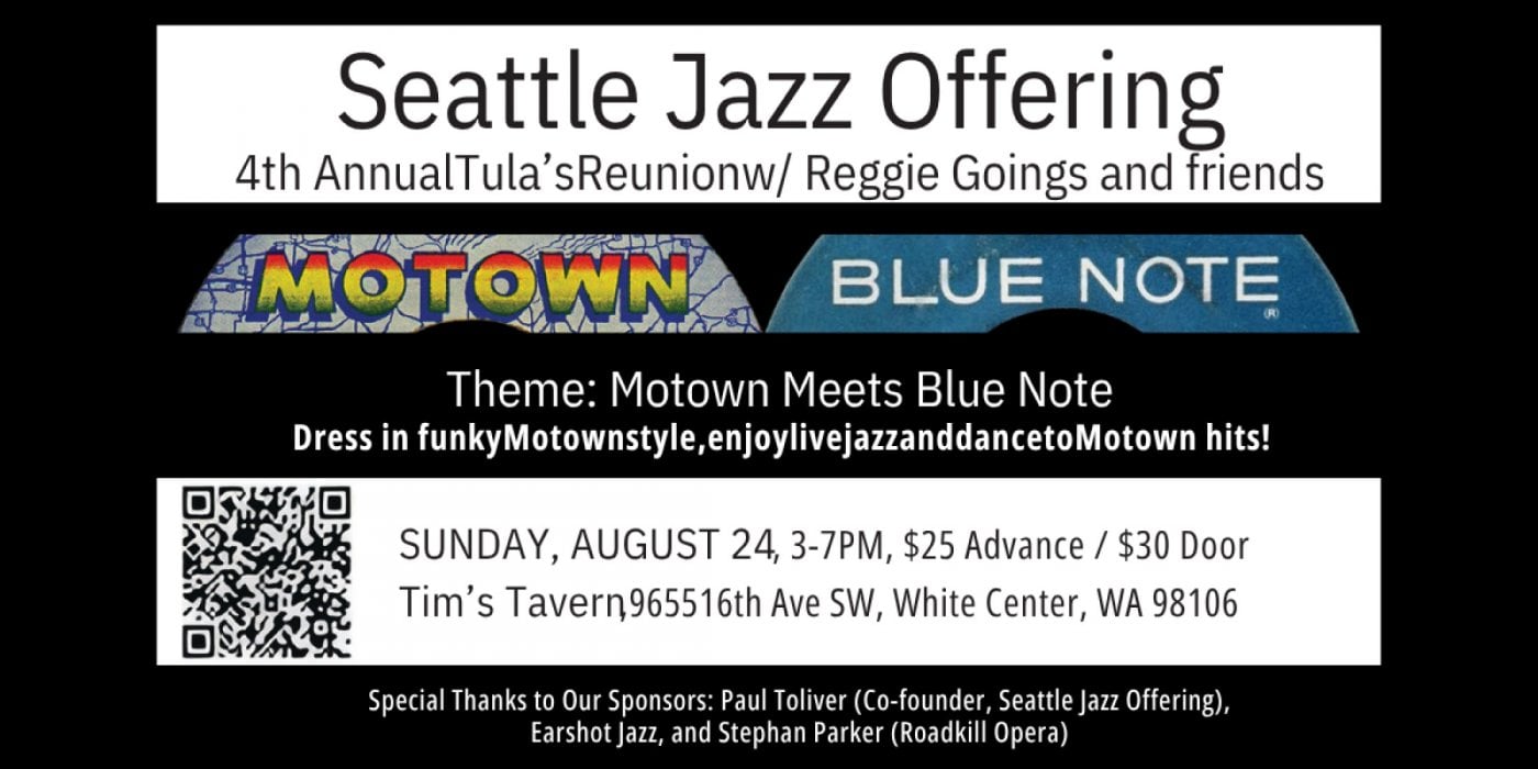 Seattle Jazz Offering /Tula's 4th Year Reunion with Reggie Goings, 24 August | Event in Seattle | AllEvents