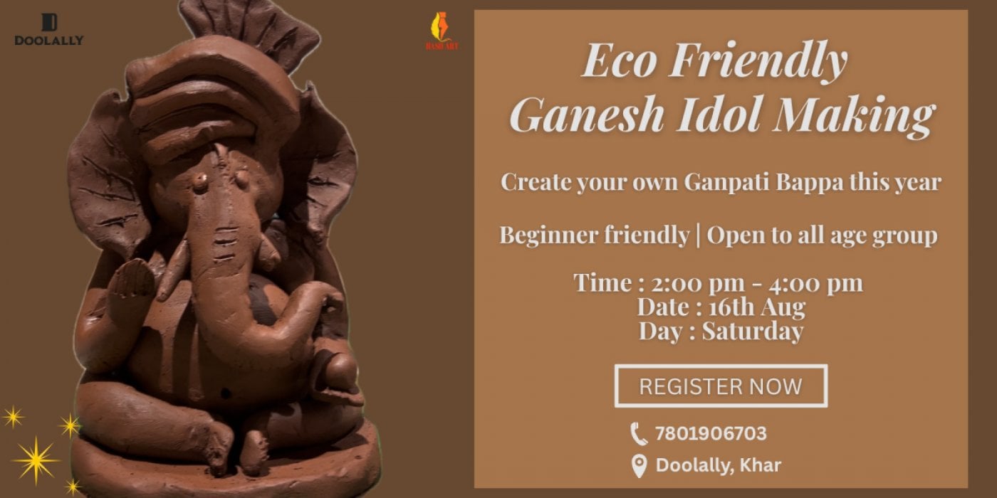 Eco friendly Ganesh Idol Making Workshop, 16 August | Event in Mumbai | AllEvents