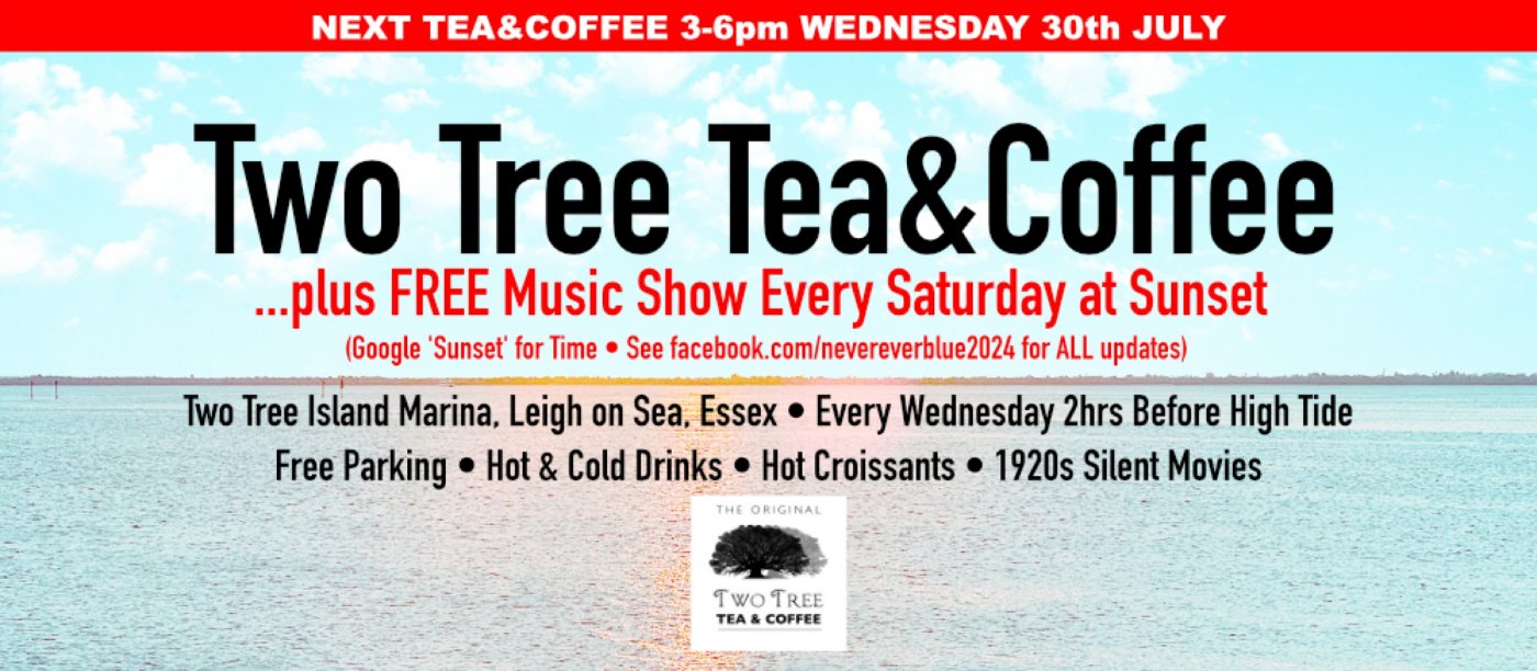 Two Tree Tea & Coffee, 30 July | Event in Hadleigh | AllEvents