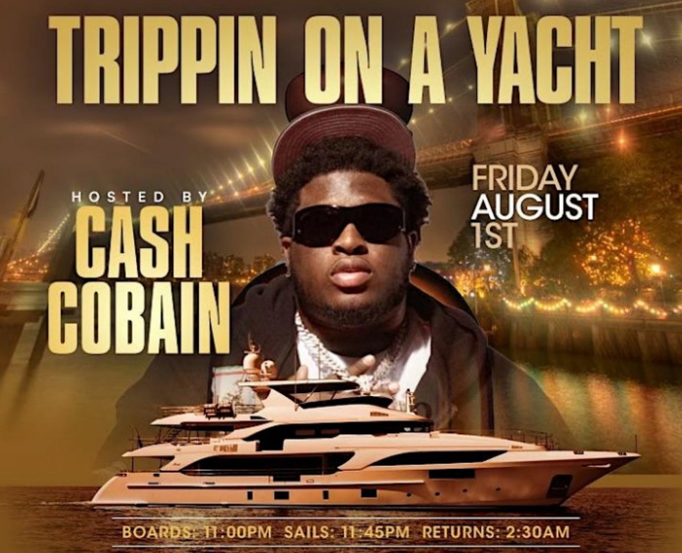 Cash Cobain Hosting Trippin on a Yacht Party, 1 August | Event in New York | AllEvents