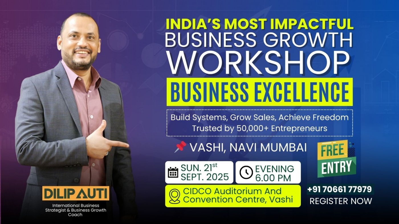 Business Excellence 2025 - Business Growth Workshop Vashi, 21 September | Event in Navi Mumbai | AllEvents