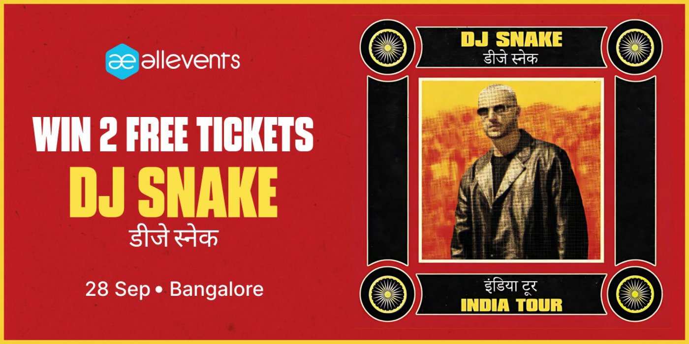 Sunburn Arena ft. DJ Snake - Bengaluru, 28 September | Event in Bangalore | AllEvents