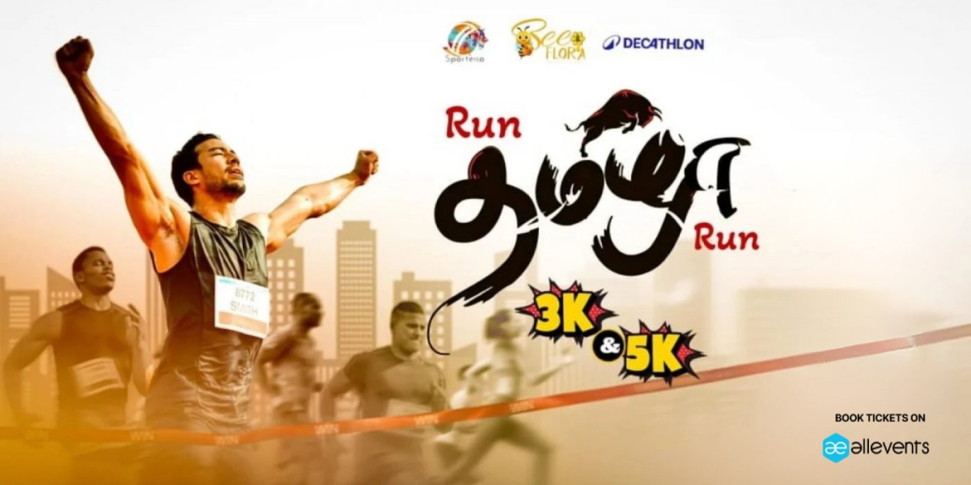 RUN THAMIZHA RUN - EARLYBIRD OFFER, 21 September | Event in Chennai | AllEvents