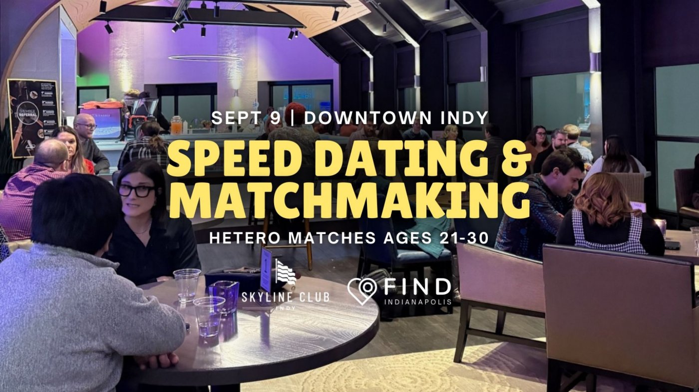 Speed Dating for Singles Ages 21-30 | Downtown Indianapolis, 9 September | Event in Indianapolis | AllEvents