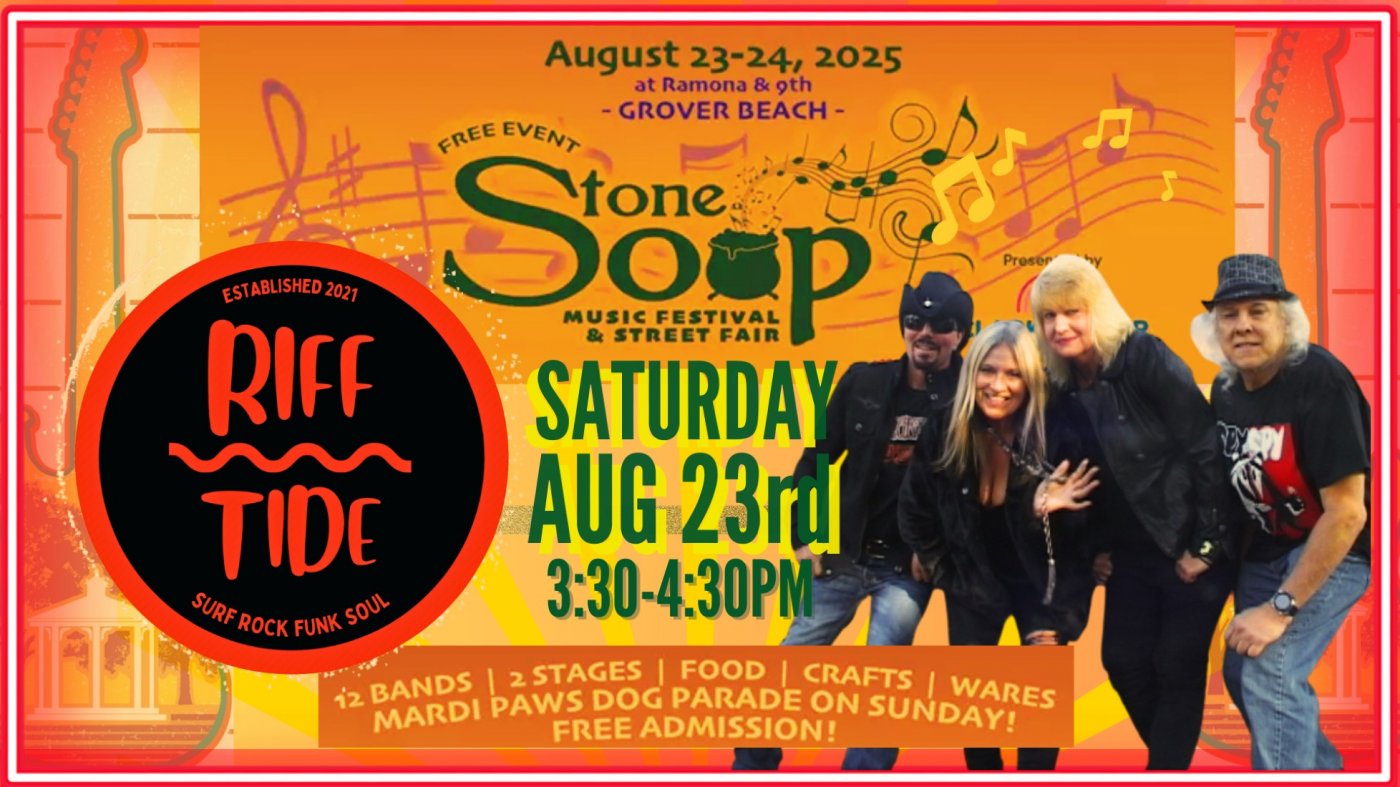 RIFF TIDE rocks The STONE SOUP MUSIC FESTIVAL IN GROVER BEACH!, 23 August | Event in Grover Beach | AllEvents