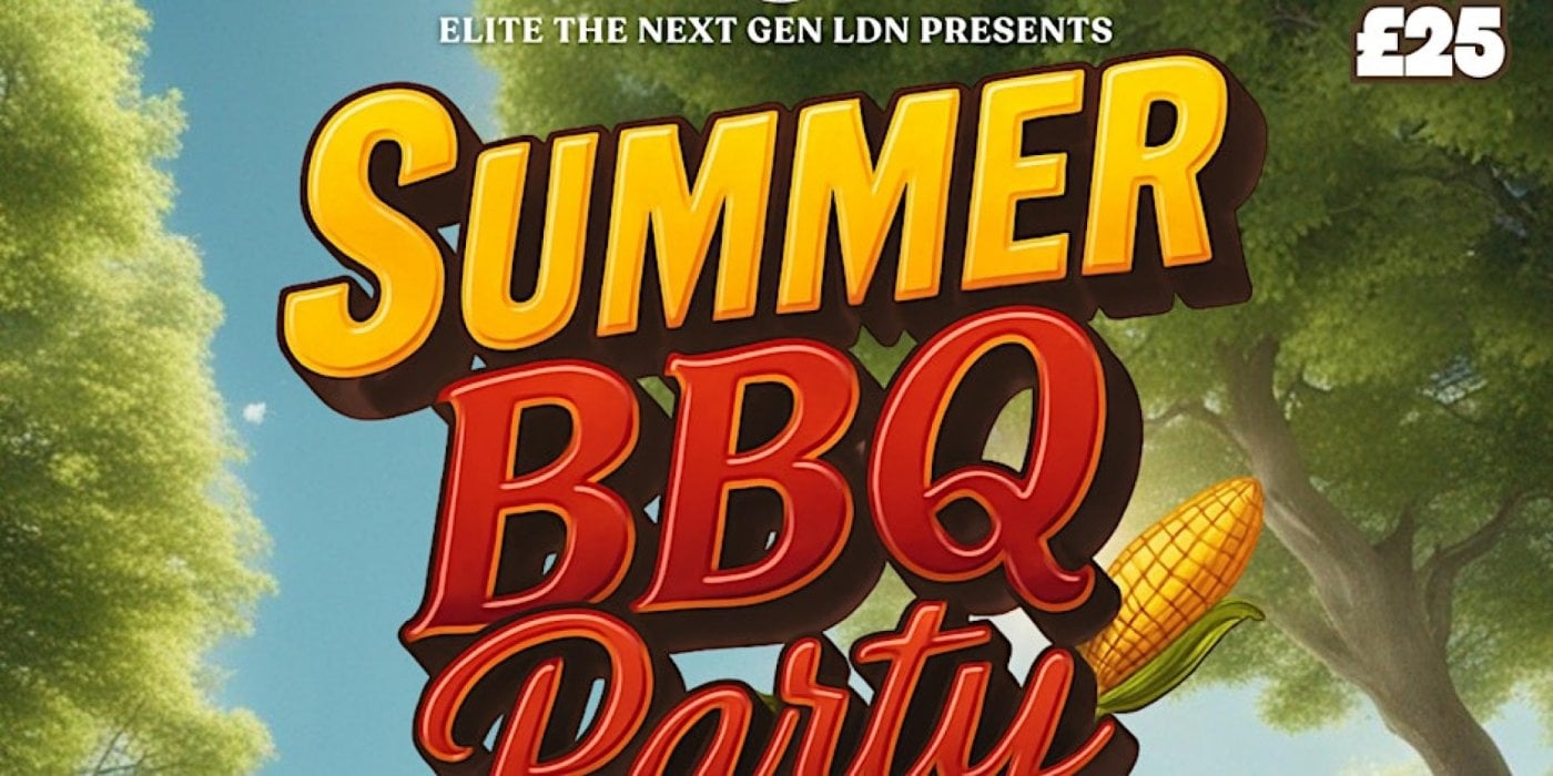 ELITE THE NEXT GEN PRESENT: SUMMER BBQ PARTY, 16 August | Event in Barking | AllEvents