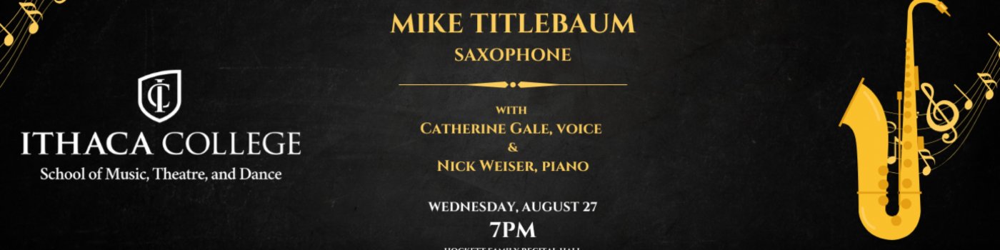 Mike Titlebaum, saxophone, 27 August | Event in Ithaca | AllEvents