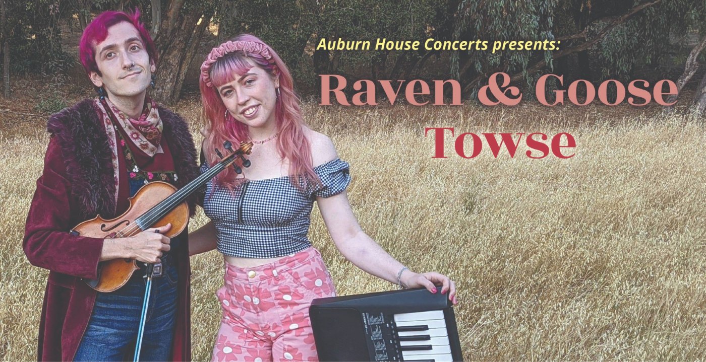 Raven & Goose/Towse, 23 August | Event in Auburn | AllEvents