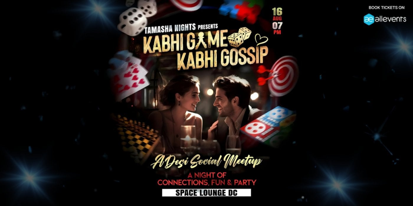 D.C. Desi Singles Meetup - Games, Gossip & Party @Space Lounge, 16 August | Event in Washington | AllEvents