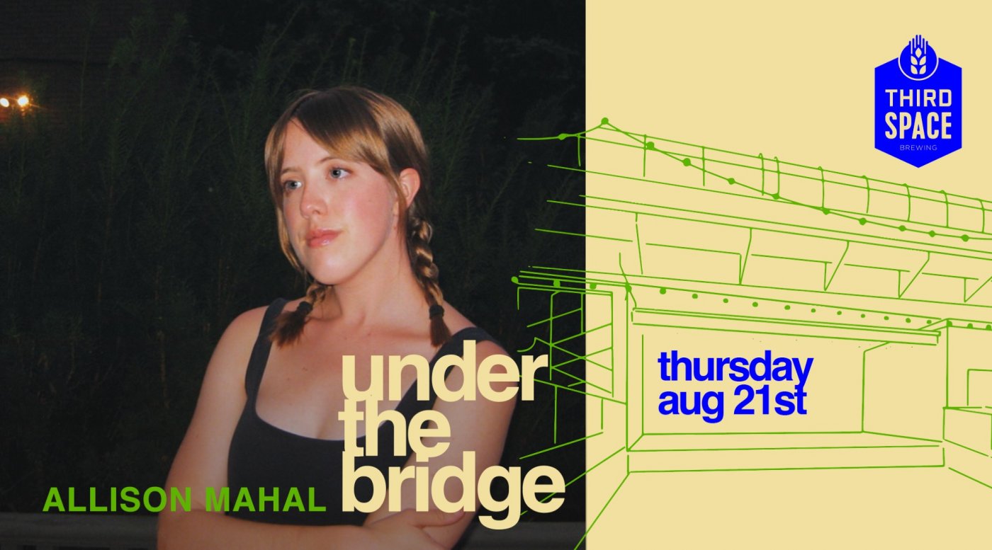 Allison Mahal 𝙪𝙣𝙙𝙚𝙧 𝙩𝙝𝙚 𝙗𝙧𝙞𝙙𝙜𝙚, 21 August | Event in Milwaukee | AllEvents
