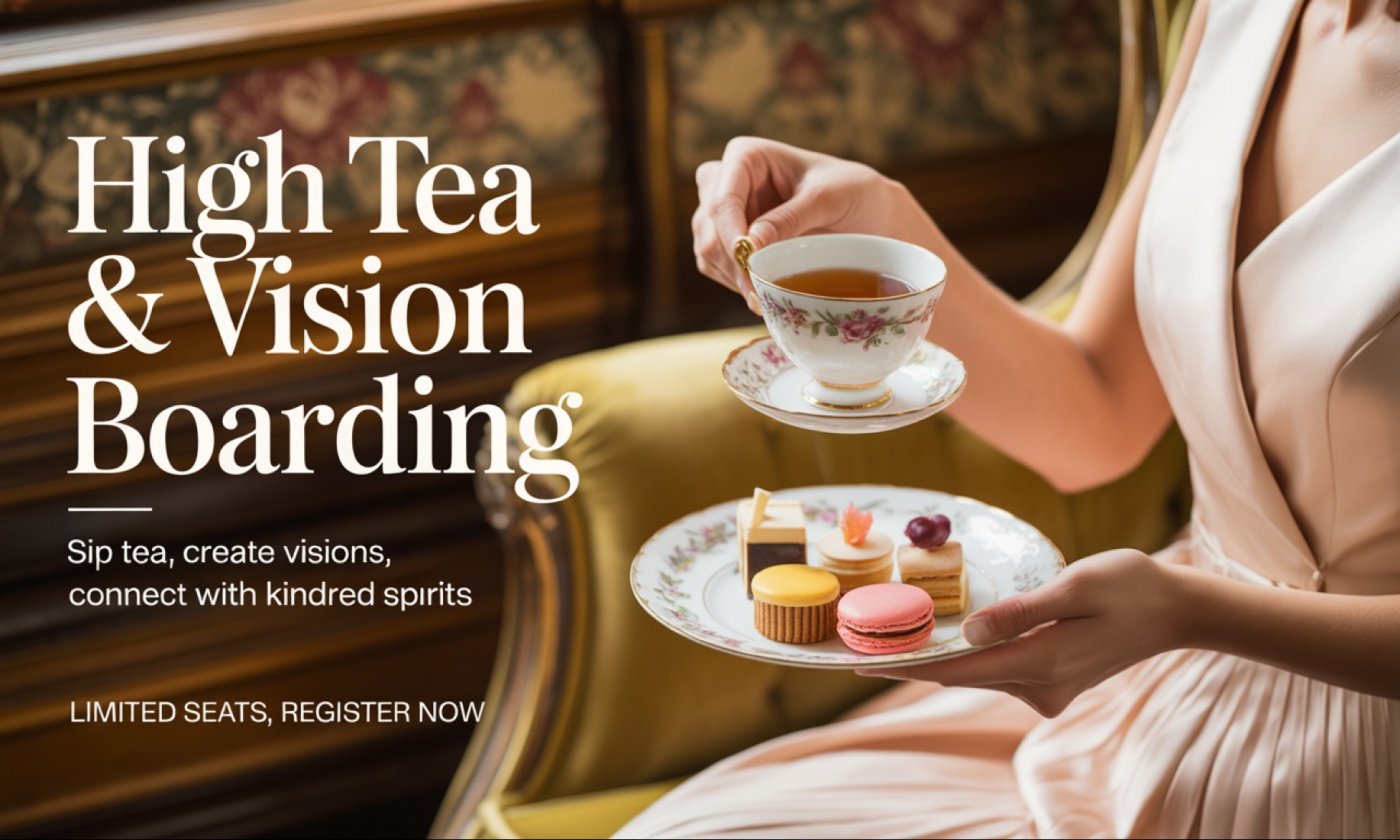 HIGH TEA AND VISION BOARD PARTY, 24 August | Event in Gurgaon | AllEvents