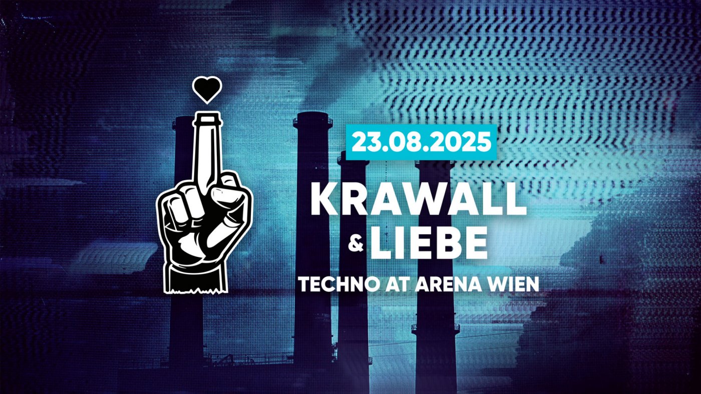 Krawall und Liebe, 23 August | Event in Vienna | AllEvents