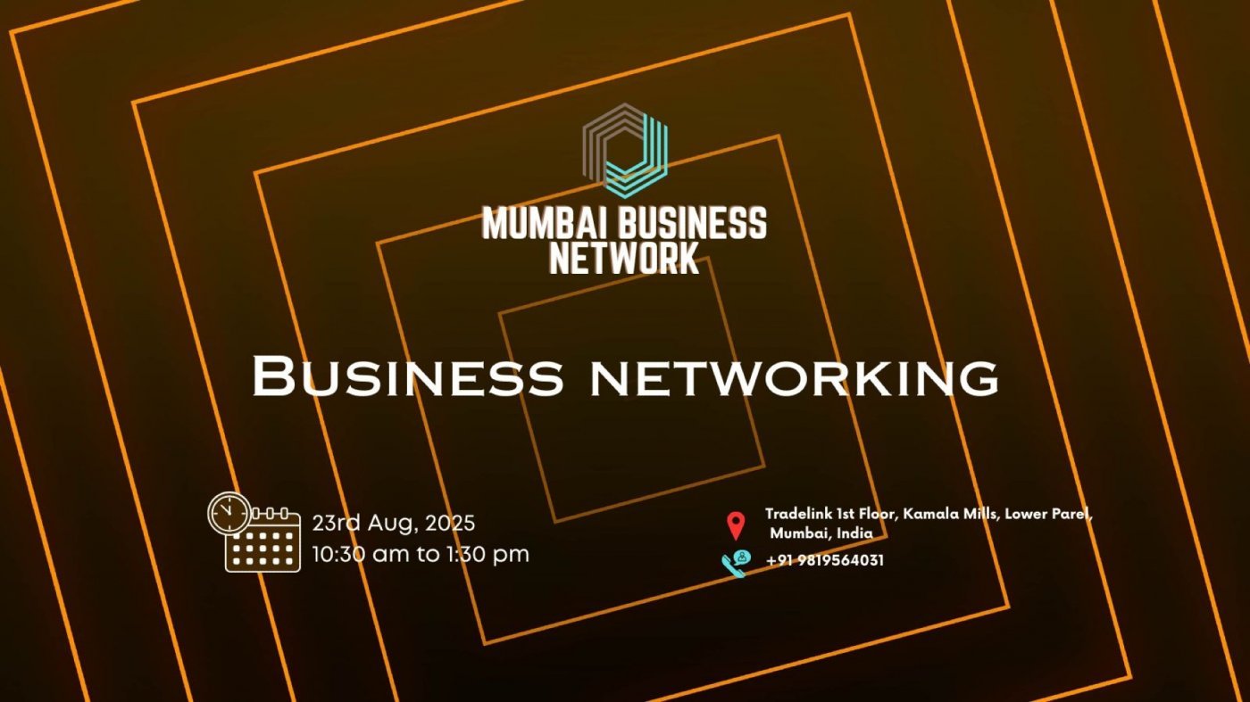 BUSINESS NETWORKING Mumbai 2025, 24 August | Event in Mumbai | AllEvents