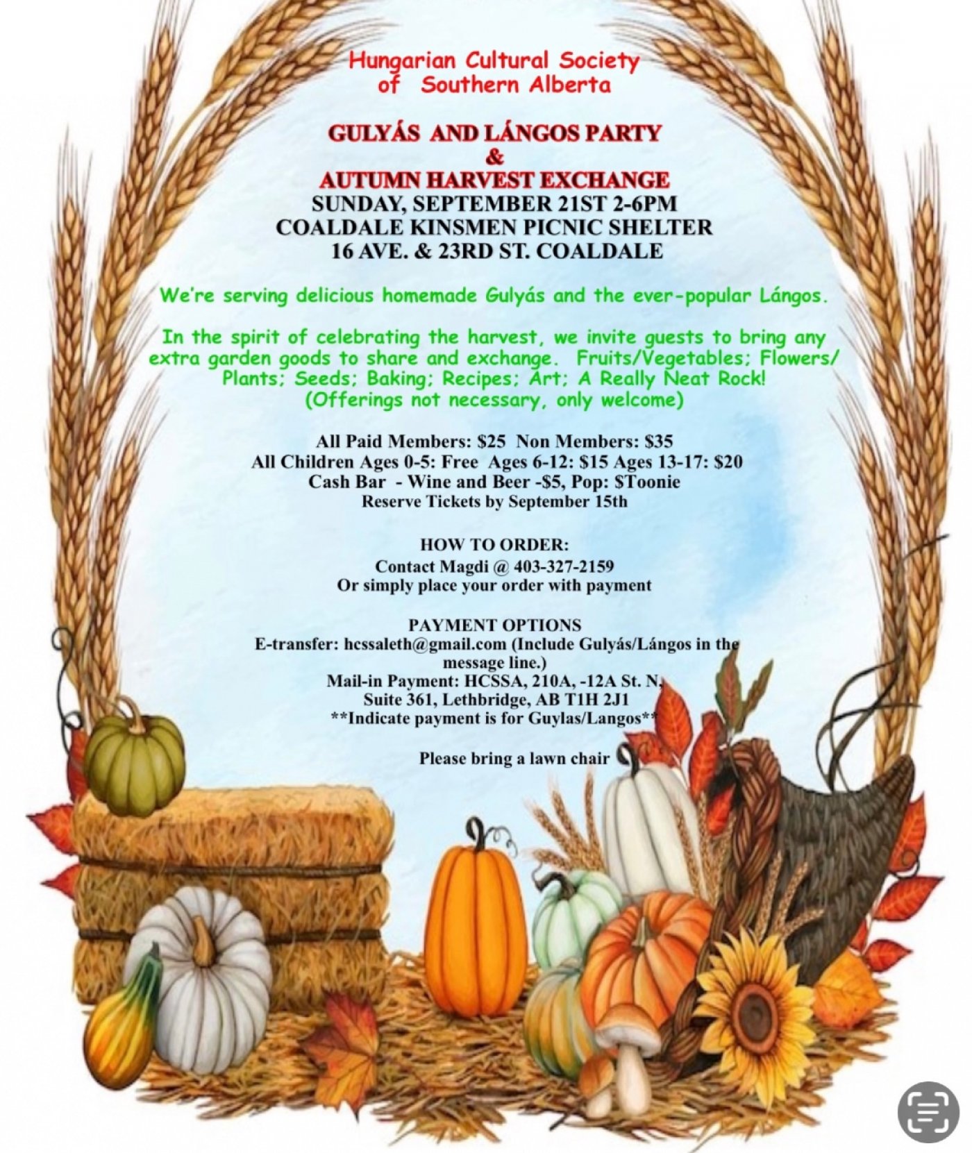Hungarian Cultural Society of Southern Alberta GULYAS and LANGOS PARTY And AUTUMN HARVEST EXCHANGE, 21 September