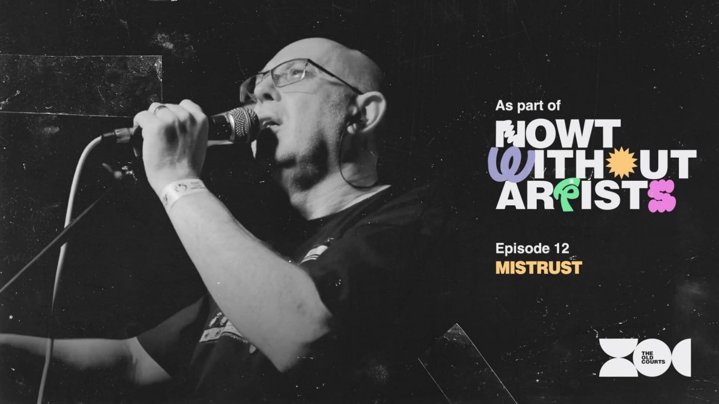 Mistrust - Bailiff Bar Holding Cell, Wigan (Nowt Without Artists), 4 September | Event in Wigan | AllEvents