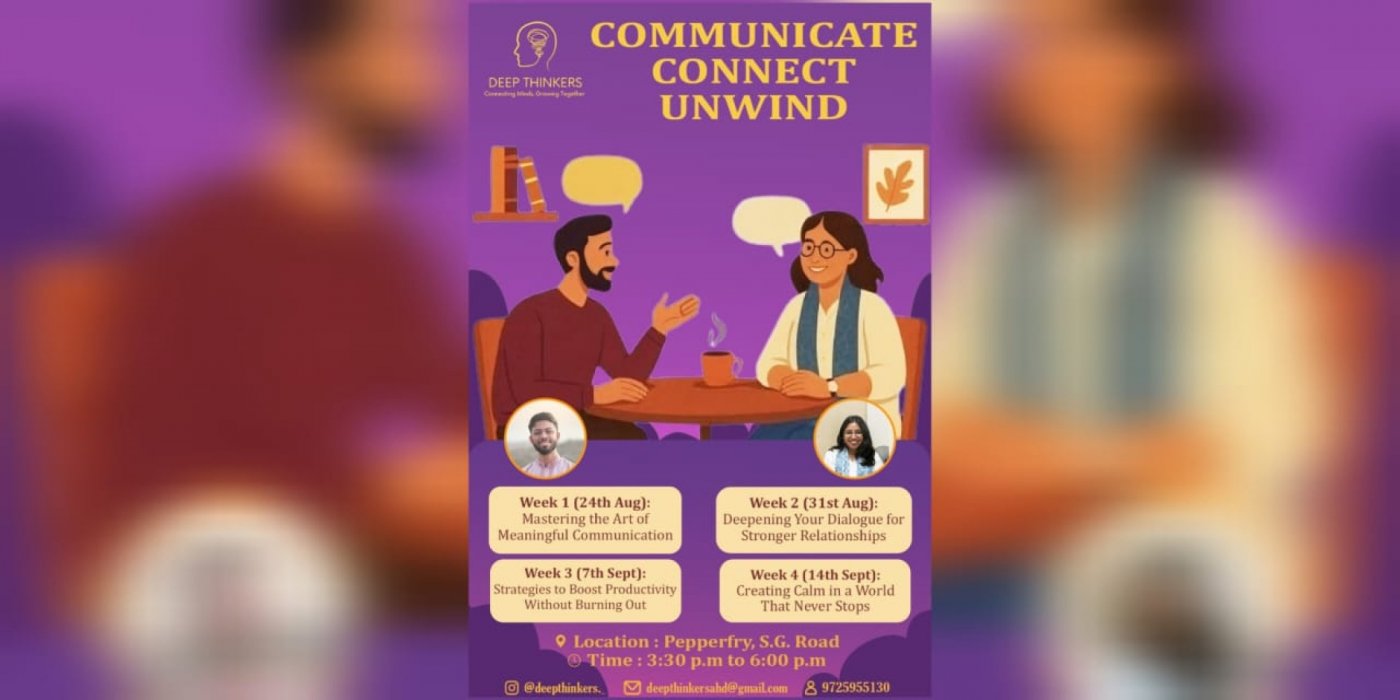 Communicate Connect Unwind, 24 August | Event in Ahmedabad | AllEvents