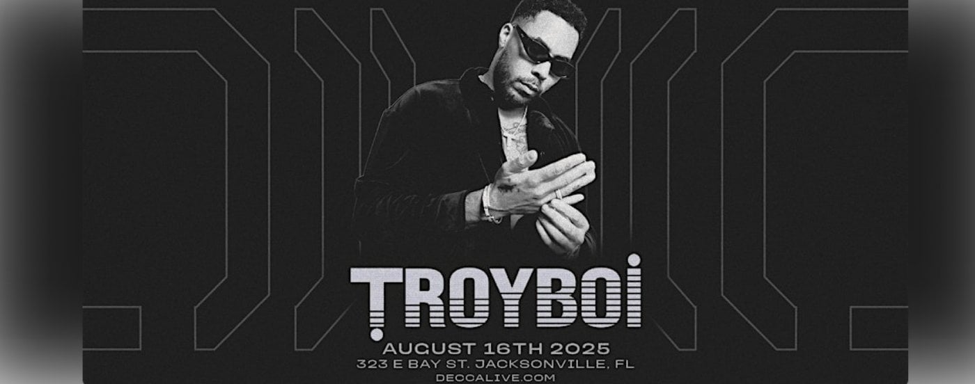 TroyBoi at DECCA LIVE | Sat 08.16.25 | Event in Jacksonville | AllEvents