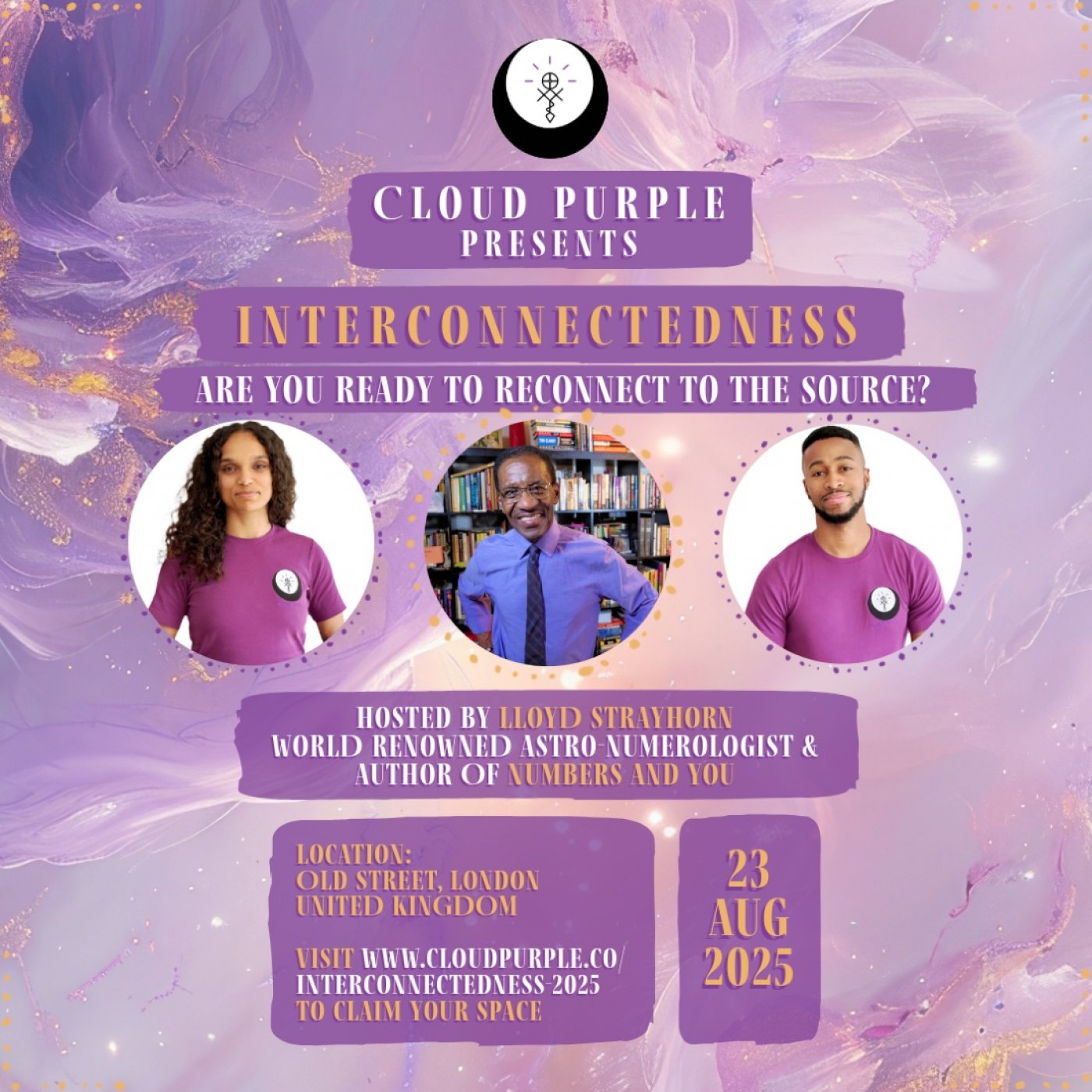 Cloud Purple Presents Interconnectedness, 23 August | Event in London | AllEvents