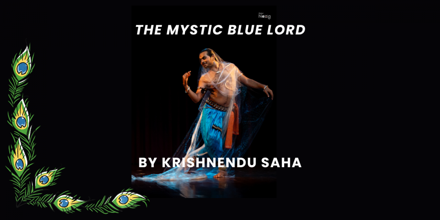 The Mystic Blue Lord - Odissi Performance by Krishnendu Saha, 19 September | Event in Chennai | AllEvents