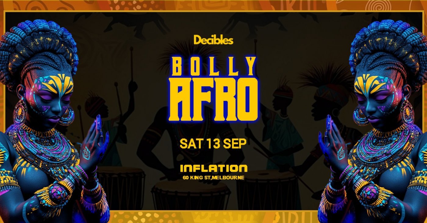 BOLLY AFRO night at Inflation nightclub, Melbourne, 13 September | Event in Melbourne | AllEvents