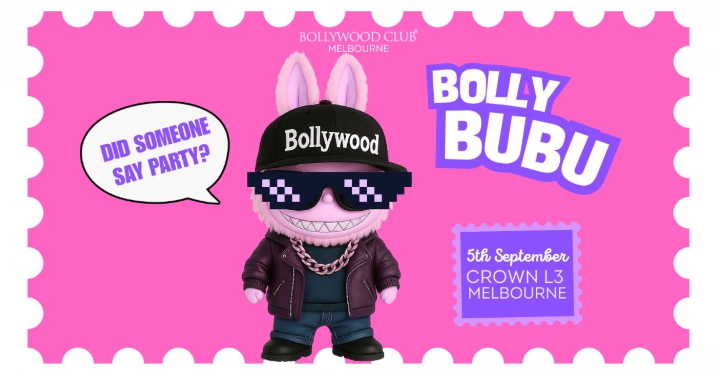 Bollywood Club Presents BOLLYBUBU at Crown, Melbourne, 5 September | Event in Melbourne | AllEvents
