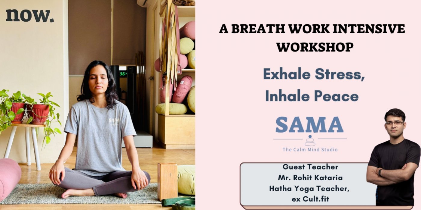 Ease & Balance : A Breath work Workshop, 24 August | Event in Bangalore | AllEvents