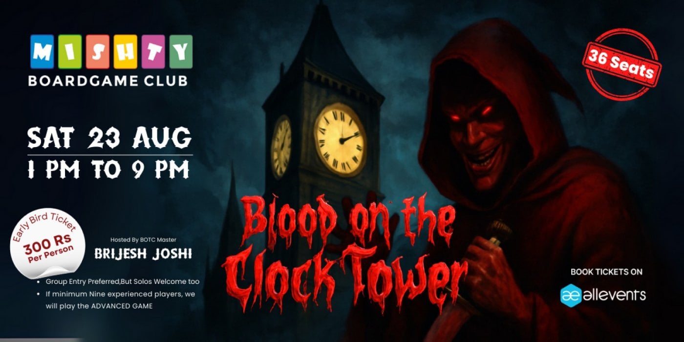 Blood on The Clock Tower | Hosted by BOTC Master Brijesh Joshi, 23 August | Event in Ahmedabad | AllEvents