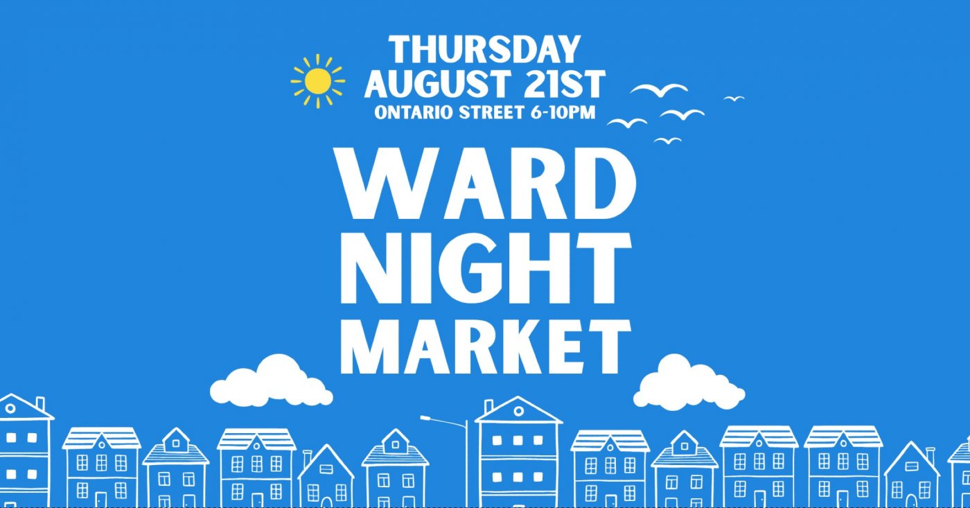 Ward Night Market | Thursday Aug. 21st Ontario St GUELPH, 21 August | Event in Guelph | AllEvents