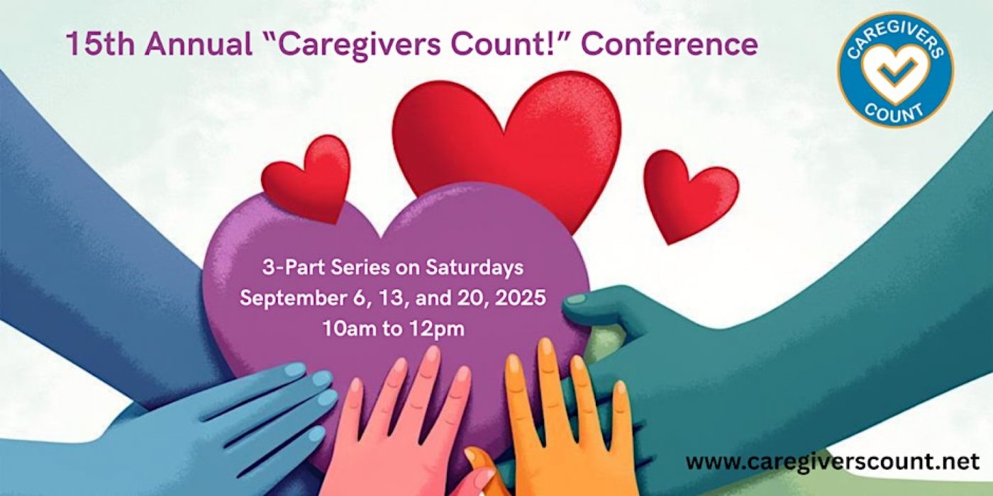 15th Annual "Caregivers Count!" Conference 2025, 19 August | Event in Campbell | AllEvents