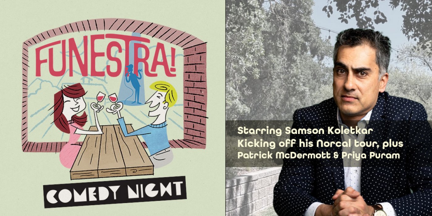Funestra Comedy Night at Fenestra Winery August 23, 2025 7:00pm Starring Samson Koletkar & friends, 23 August