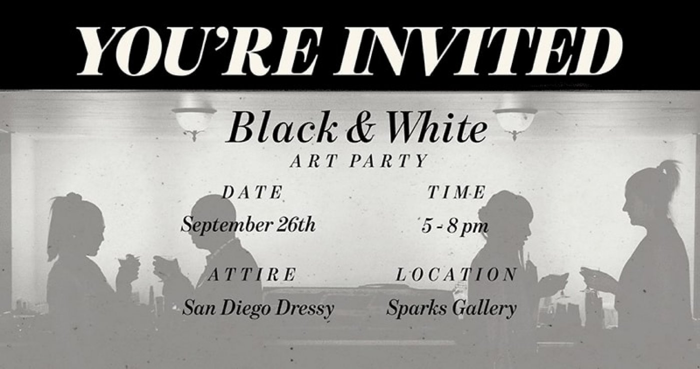 Sparks Gallery Black & White Art Party, 26 September | Event in San Diego | AllEvents