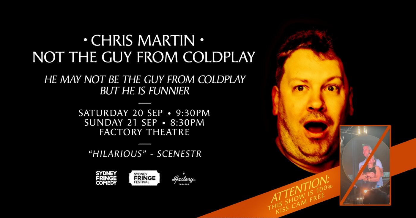 Chris Martin - Not The Guy From Coldplay, 20 September | Event in Marrickville | AllEvents