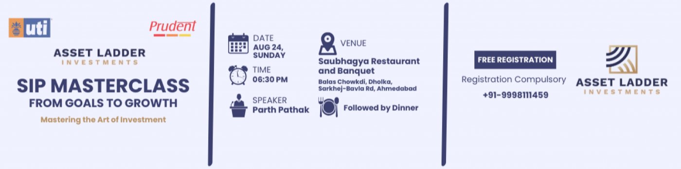 SIP Masterclass: From Goals to Growth, 24 August | Event in Dholka | AllEvents