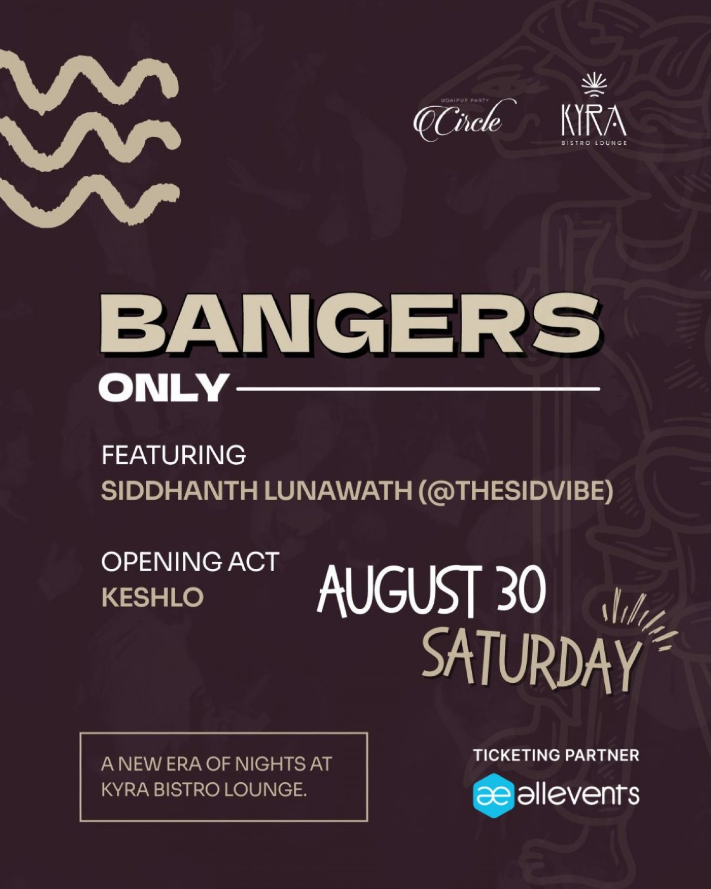 Bangers Only | KYRA Bistro Lounge, 30 August | Event in Udaipur | AllEvents