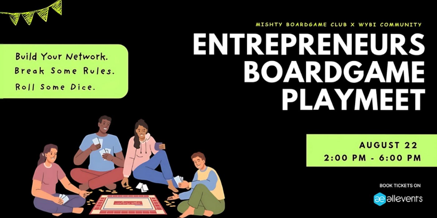 ENTREPRENEURS BOARDGAME PLAYMEET  [1 Game | 4 Founders | 4 Hours | Real conversations], 22 August | AllEvents