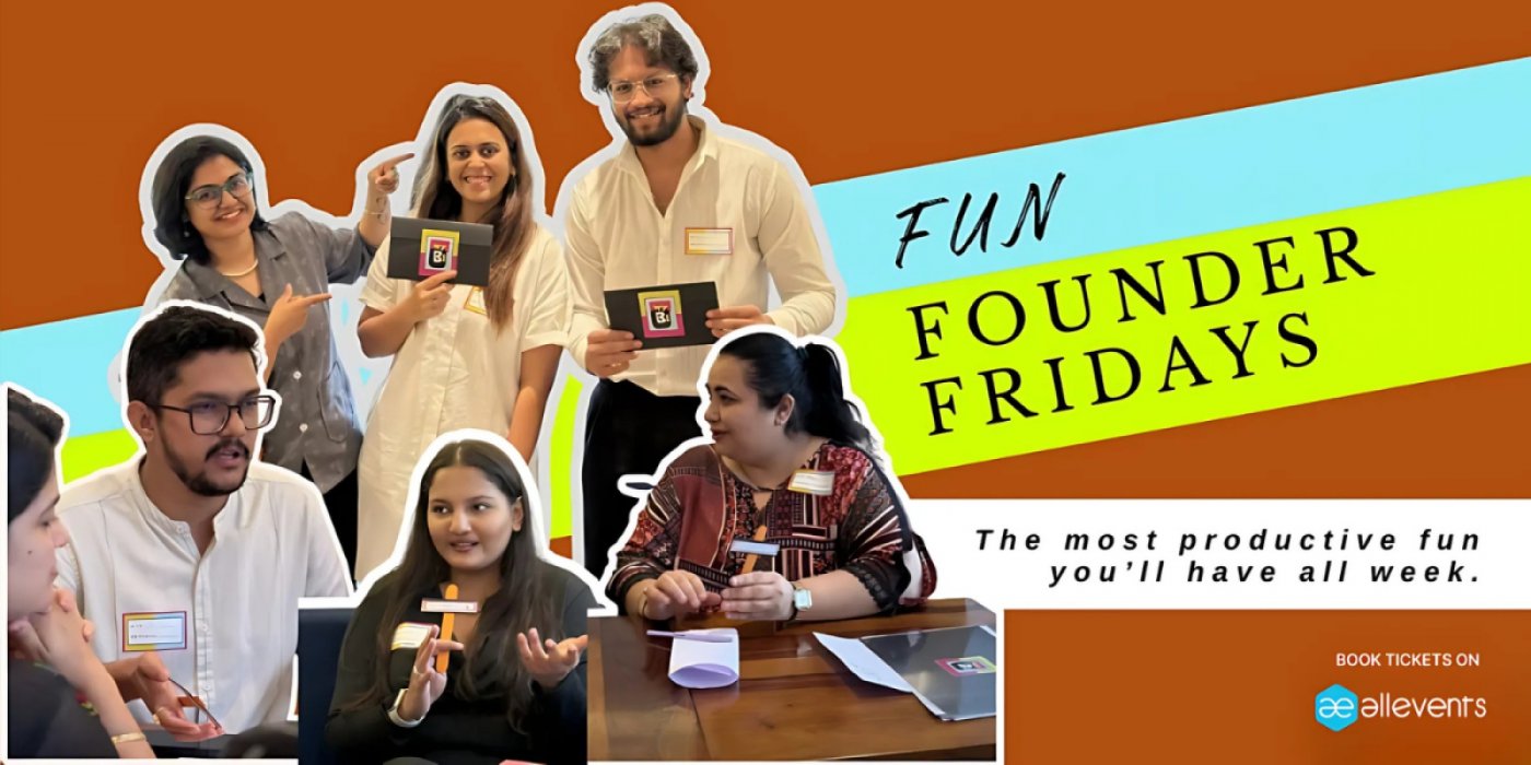 FUN FOUNDERS FRIDAY 7.0, 22 August | Event in Ahmedabad | AllEvents