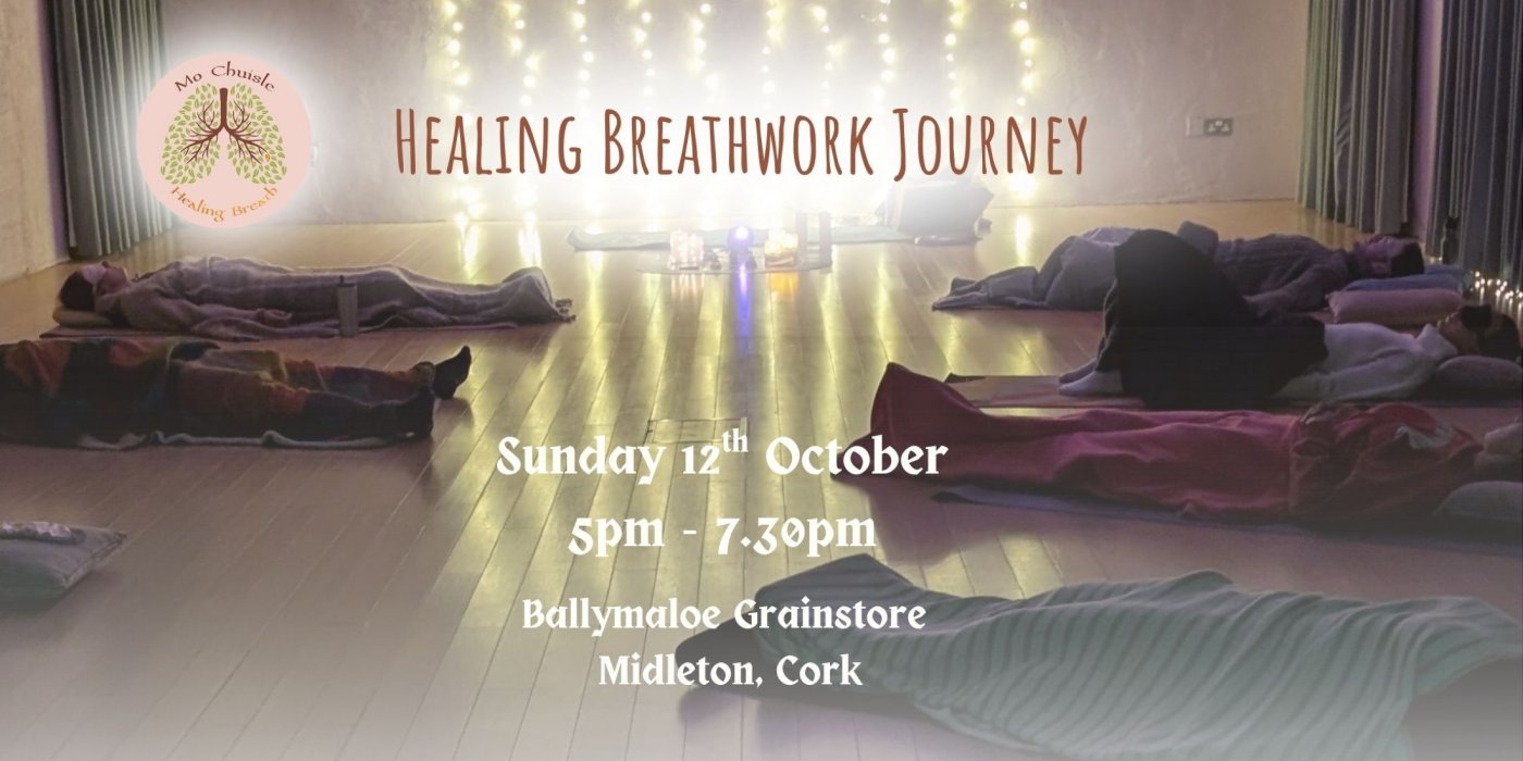 A magical and healing Breathwork Journey, 12 October | Event in Cork | AllEvents
