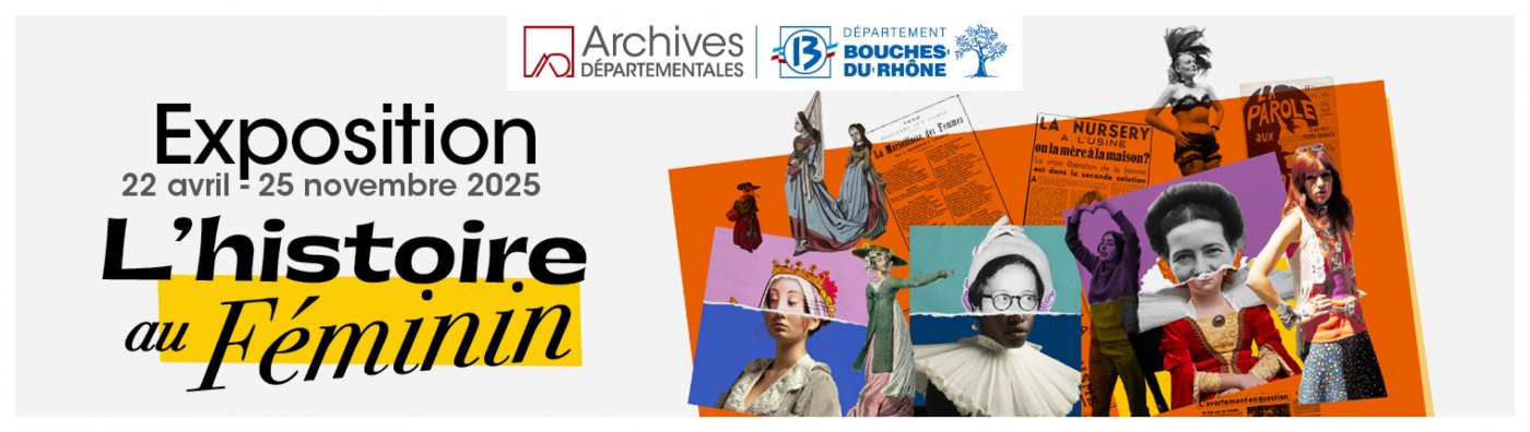 Exposition L'Histoire au féminin, 20 August | Event in Marseille | AllEvents