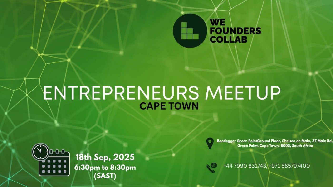 Entrepreneurs Meetup by We Founders Collab Cape Town 2025, 18 September | Event in Cape Town | AllEvents